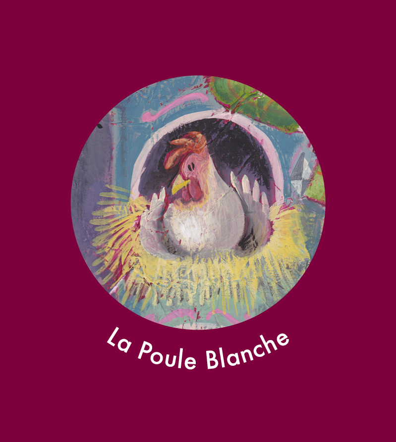 La Poule Blanche - Berthe-Poule